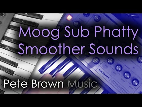 Moog Sub Phatty Smoother Sounds [Synth Demo]