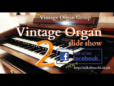 Vintage Organ Slide Show - Part 2