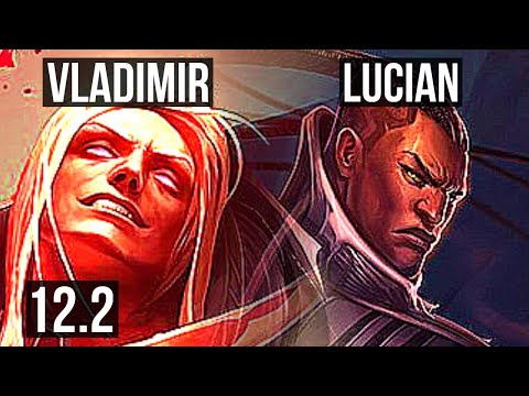 VLADIMIR vs LUCIAN (TOP) | Quadra, 1.9M mastery, Legendary, 14/2/4, 800+ games | BR Diamond | 12.2