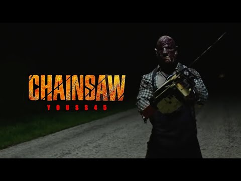 YOUSS45 - Chainsaw ( PROD By BRprod )