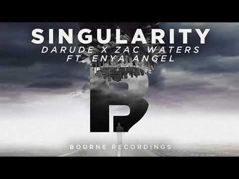 Darude & Zac Waters -  Singularity Ft Enya Angel