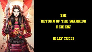 SHI: Return of the Warrior - Billy Tucci [JUST SHORT OF PERFECTION]