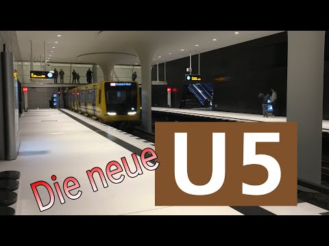 Die neue U5 - Zugverkehr in Hauptbahnhof und den neuen Stationen