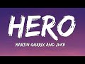 Martin garrix and jvke - Hero ( lyrics )