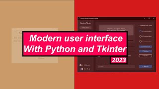 Modern user interface using Python: Tkinter newer version