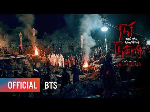 PHÍ PHÔNG: QUỶ MÁU RỪNG THIÊNG - BTS | DỰ KIẾN RA RẠP: 24.04.2026