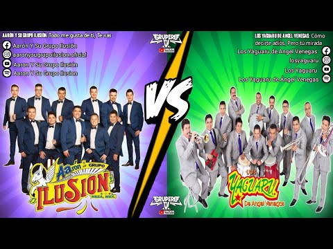 Cumbias romántica/ Aarón y su Grupo rupo Ilusión vs Los Yaguaru de Ángel Venegas/ ayer y hoy