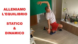 Alleniamo l'equilibrio... statico e dinamico - Didattica a distanza