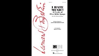 I Hate Music! 3. I Hate Music - Arranged by Robert Page