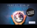 FEINT - Your Own Way (feat. Stan SB) FULL 