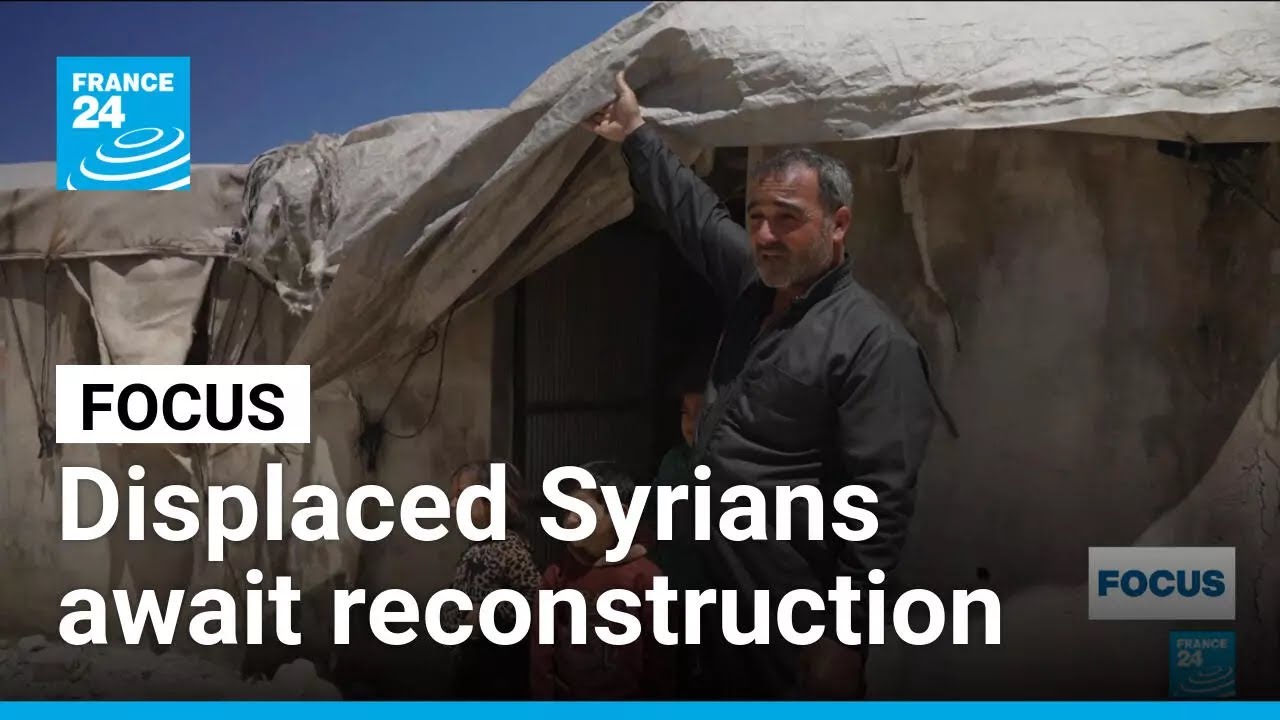 Syria's displaced hundreds of thousands stuck in camps as reconstruction stalls post-Assad