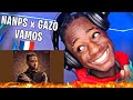 Naps Vamos (feat. Gazo) | REACTION