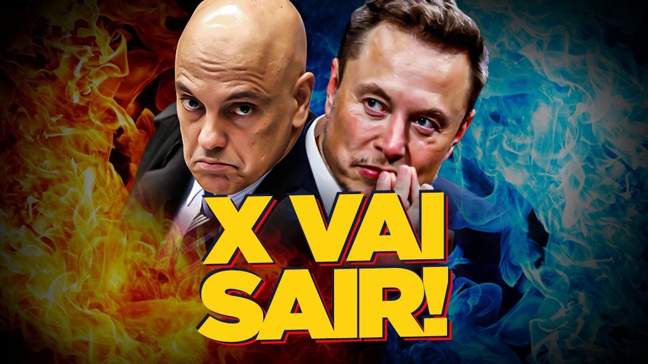 X SAI do Brasil por culpa do ALEXANDRE DE MORAES!