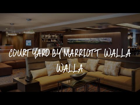 Courtyard by Marriott Walla Walla Review - Walla Walla , United States of America