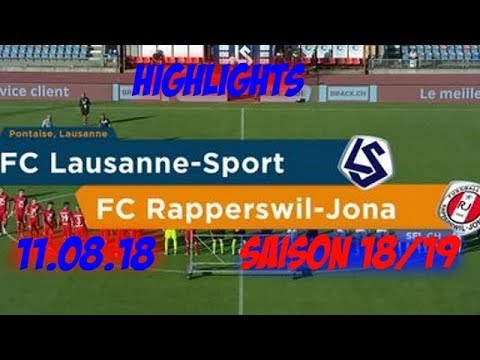 Highlights: Fc Lausanne - Sport vs Fc Rapperswil - Jona (11.08.18)