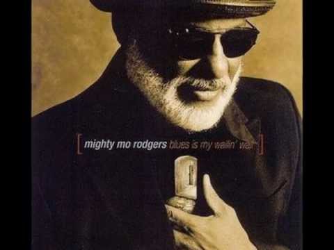 Mighty Mo Rodgers - I'm Goin Fishin'