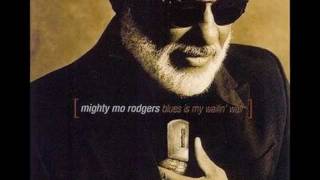 Mighty Mo Rodgers - I'm Goin Fishin'