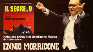 Ennio Morricone - Nebulosa prima - Not Used in the Movie - Il Segreto (1974)
