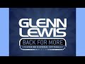 Glenn Lewis Ft Kardinal Offishall Back For More