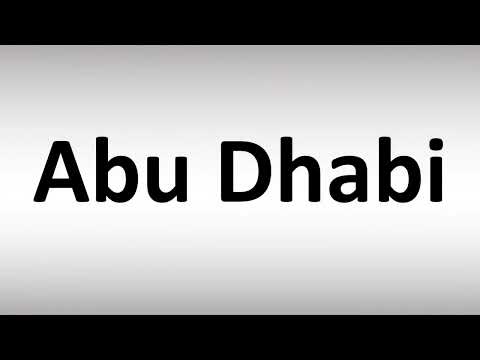 How to Pronounce Abu Dhabi