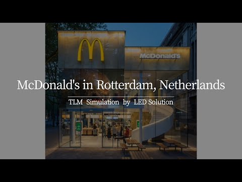 TLM Simulation - McDonald's in Rotterdam, Netherlands (Brand PR)