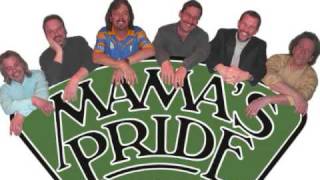 Mama's Pride - "In The Morning"