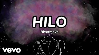 Rivermaya - Hilo