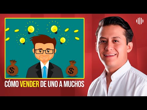 Cómo vender de 1 a 1,000,000,000.