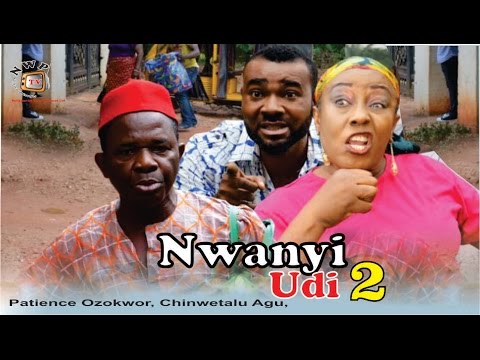 Nwanyi Udi 2    - 2015 Latest Nigerian Nollywood Igbo Movie