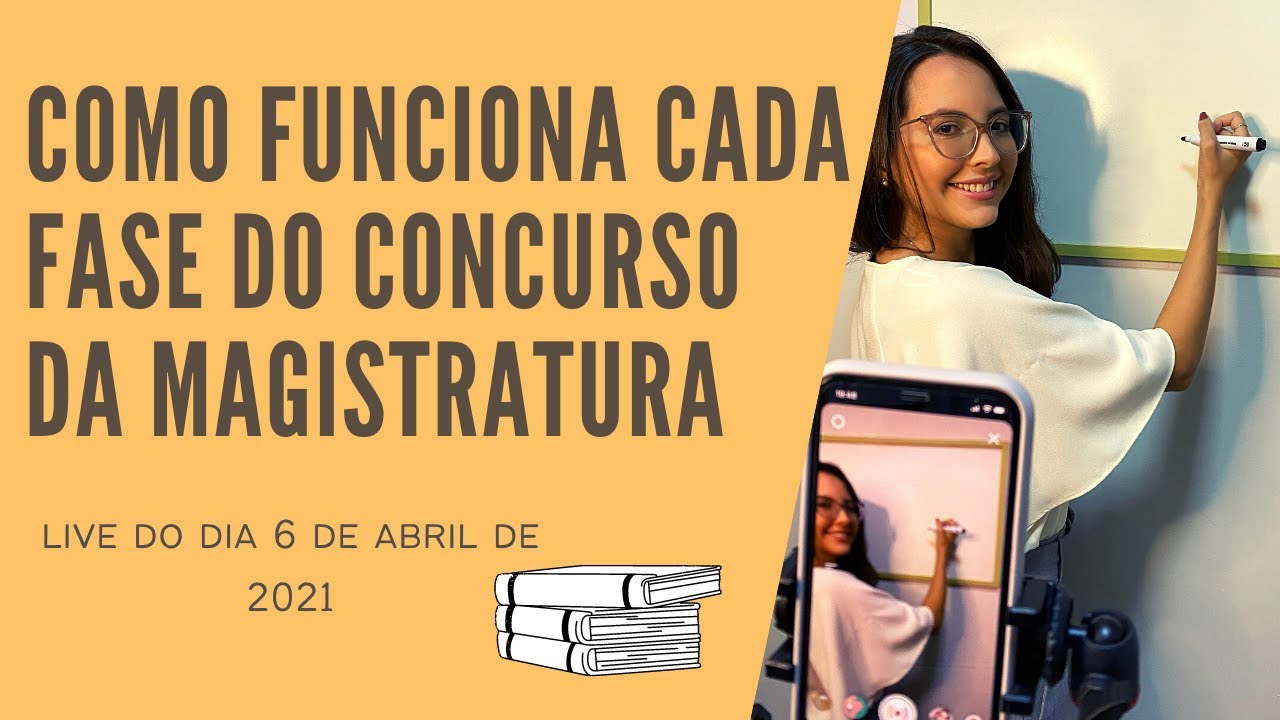 Live 2 - Cada fase do concurso de magistratura.