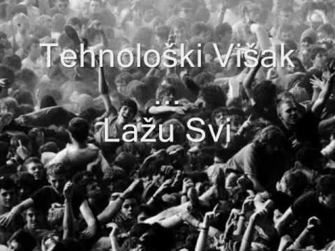 Lažu Svi - Tehnološki Višak