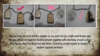 THE RIGHT WAY TO WORSHIP BUDDHA AND MONK AMULET