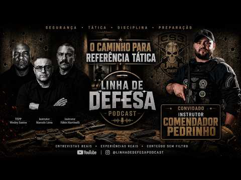 O Caminho para a Referência Tática | Linha de Defesa Podcast EP#16
