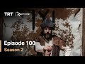 Resurrection Ertugrul - Season 2 Episode 100 (English Subtitles)