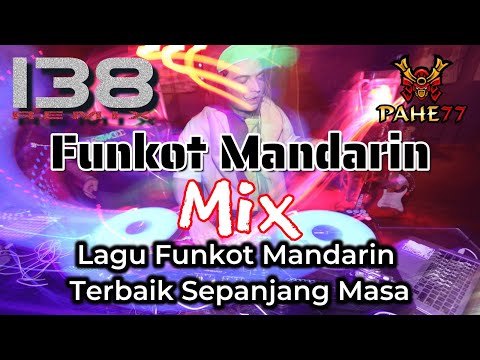 Funkot Mandarin Mix: Lagu Funkot Remix Mandarin Terbaik