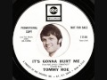 It's gonna hurt me / Tommy Roe.
