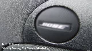 KP &amp; Envy - Shorty Swing My Way - MashUp