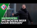 Wat is de hand van Wilfred van Leeuwen bij VVSB? 'Duidelijkheid en vertrouwen' - OMROEP WEST SPORT