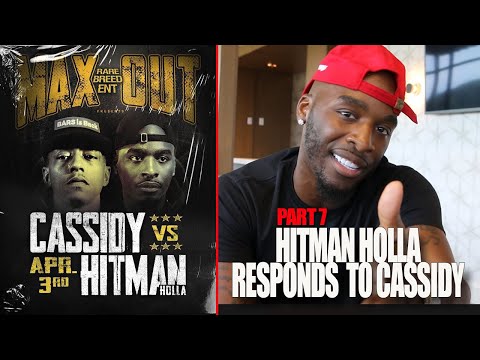 HITMAN HOLLA PART 7 | RESPONDS TO CASSIDY - RBE
