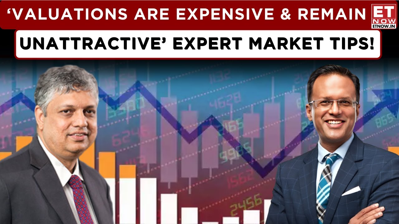 ET Now | Decoding Equity Market Strategies: Valuations Expensive In SMIDs, India Vs China | S Naren