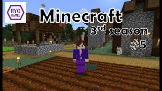 【Minecraft】3rd season #05