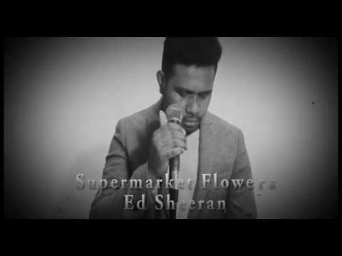 Ed Sheeran - Supermarket Flowers || Cover Rio Wamafma