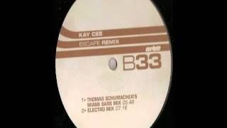 Kay Cee - Escape (Electro Mix)