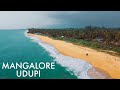 MANGALORE UDUPI India S Best Beaches Cinematic Travel Video 2021 Aerial View Karnataka