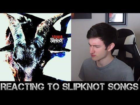 REACTING to Slipknot! (IOWA)
