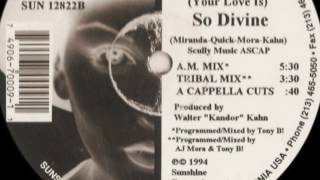 Miranda - Your Love Is So Divine (A.M. Mix)
