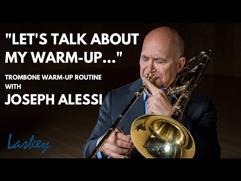 My Trombone Warm-Up Routine with Joseph Alessi
