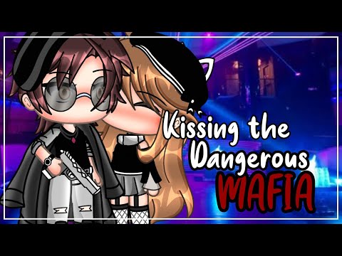 Kissing the Dangerous MAFIA [FULL MOVIE Ver.] || GLMM || Gacha Life