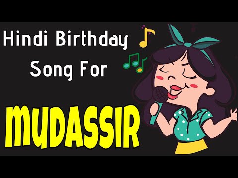 Happy Birthday Mudassir Song | Birthday Song for Mudassir | Happy Birthday Mudassir Song Download
