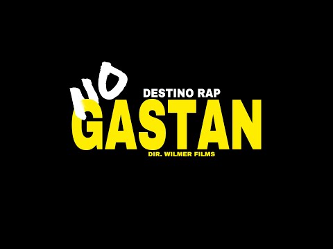 NO GASTAN 🤑 DESTINO RAP X  VIDEO OFFICIAL X PRO:DANNY5 FT WILMERFILMS